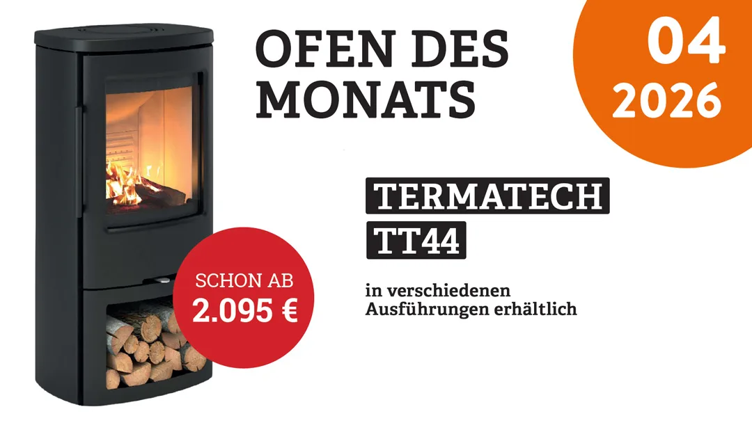 Ofen des Monats März April 2026